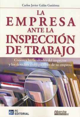 LA EMPRESA ANTE LA INSPECCIN DE TRABAJO