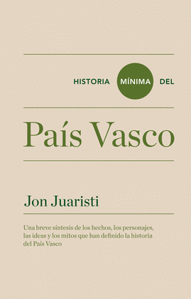 HISTORIA M�NIMA DEL PA�S VASCO