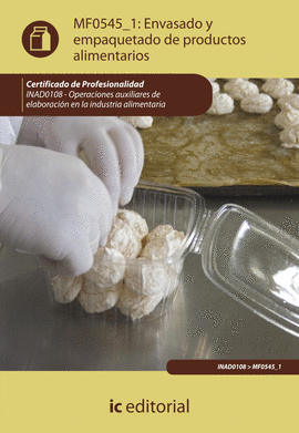 ENVASADO Y EMPAQUETADO DE PRODUCTOS ALIMENTARIOS