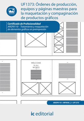 ORDENES DE PRODUCCION EQUIPOS Y PAGINAS MAESTRAS PARA LA MAQUETACION Y COMPAGINACION DE PRODUCTOS GR