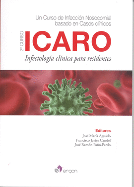 UN CURSO DE INFECCION NOSOCOMIAL 2� CURSO ICARO INFECTOLOGIA CLINICA PARA RESIDENTE