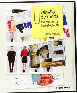 DISEO DE MODA: CREATIVIDAD E INVESTIGACIN