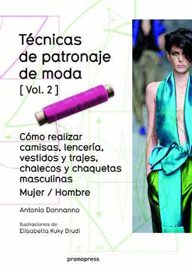 TCNICAS DE PATRONAJE DE MODA VOL. 2