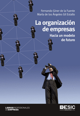 LA ORGANIZACI�N DE EMPRESAS