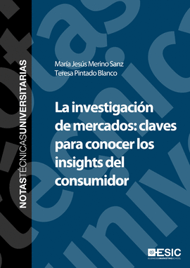 LA INVESTIGACION DE MERCADOS CLAVES PARA CONOCER LOS INSIGHTS DEL CONSUMIDOR