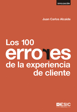 LOS 100 ERRORES DE LA EXPERIENCIA DE CLIENTE