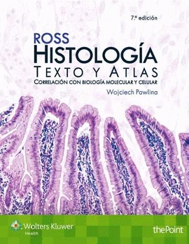 ROSS HISTOLOGIA TEXTO Y ATLAS