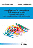 APRENDER A MIRAR LAS ORGANIZACIONES DESDE UNA VISIN INCLUSIVA