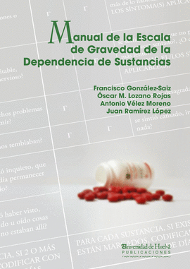 MANUAL DE LA ESCALA DE GRAVEDAD DE LA DEPENDENCIA DE SUSTANCIAS