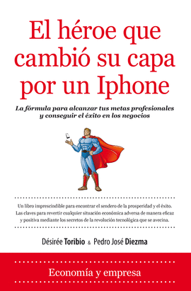 EL HEROE QUE CAMBIO SU CAPA POR UN IPHONE