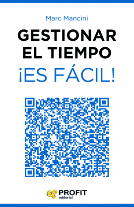 GESTIONAR EL TIEMPO �ES FACIL!