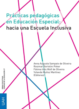 PRACTICAS PEDAGOGICAS EN EDUCACION ESPECIAL HACIA UNA ESCUELA INCLUSIVA