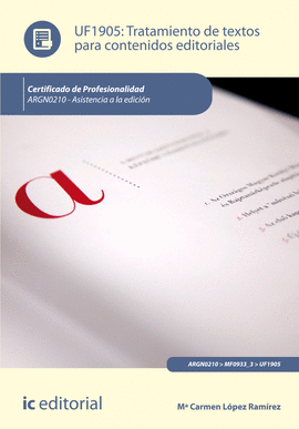 TRATAMIENTO DE TEXTOS PARA CONTENIDOS EDITORIALES ASISTENCIA A LA EDICION