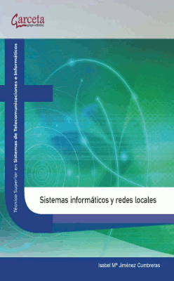 SISTEMAS INFORM�TICOS Y REDES LOCALES