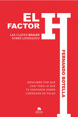 EL FACTOR H LAS CLAVES REALES SOBRE LIDERAZGO