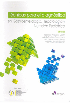 TCNICAS PARA EL DIAGNSTICO EN GASTROENTEROLOGA, HEPATOLOGA Y NUTRICIN PEDITRICA