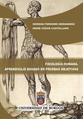 FISIOLOGA HUMANA. APRENDIZAJE BASADO EN PRUEBAS OBJETIVAS