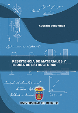 RESISTENCIA DE MATERIALES Y TEOR�A DE ESTRUCTURAS