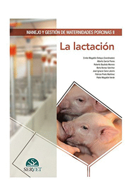 MANEJO Y GESTI�N DE MATERNIDADES PORCINAS II