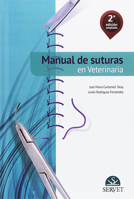 MANUAL DE SUTURAS EN VETERINARIA