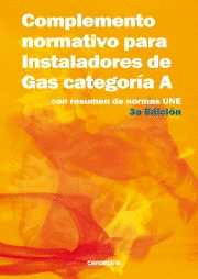 COMPLEMENTO NORMATIVO PARA INSTALADORES DE GAS CATEGORA A