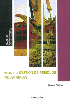 GESTIN DE RESIDUOS INDUSTRIALES MF0077