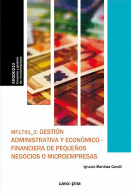 GESTIN ADMINISTRATIVA Y ECONMICO-FINANCIERA DE PEQUEOS NEGOCIOS O MICROEMPRESAS