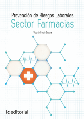 PREVENCION DE RIESGOS LABORALES SECTOR FARMACIAS