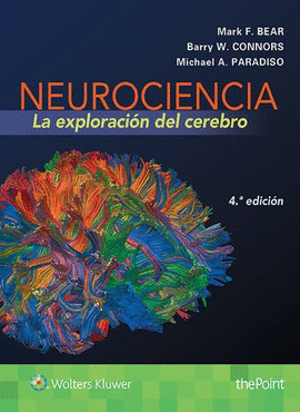 NEUROCIENCIA: LA EXPLORACIN DEL CEREBRO