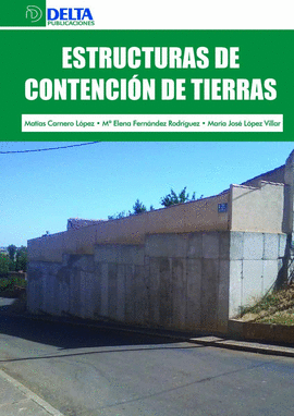 ESTRUCTURAS DE CONTENCIN DE TIERRAS