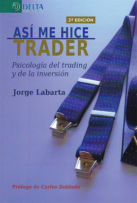 AS� ME HICE TRADER