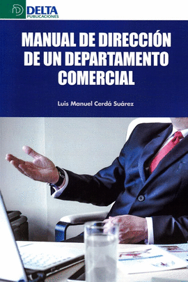 MANUAL DE DIRECCION DE UN DEPARTAMENTO COMERCIAL