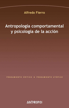 ANTROPOLOGA COMPORTAMENTAL Y PSICOLOGA DE LA ACCIN