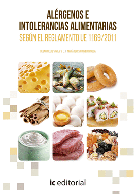 ALERGENOS E INTOLERANCIAS ALIMENTARIAS SEGUN EL REGLAMENTO UE 1169/2011