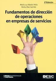 FUNDAMENTOS DE DIRECCION DE OPERACIONES EN EMPRESAS DE SERVICIOS