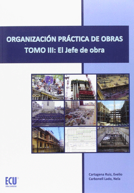 ORGANIZACI�N PR�CTICA DE OBRAS TOMO III