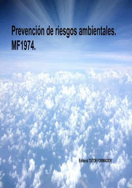 PREVENCION DE RIESGOS AMBIENTALES MF1974.
