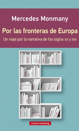 POR LAS FRONTERAS DE EUROPA- R�STICA