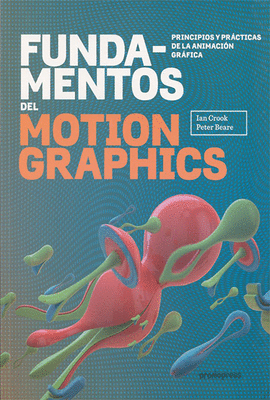 FUNDAMENTOS DEL MOTION GRAPHICS