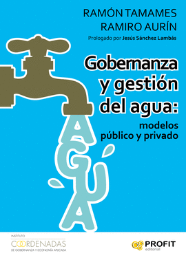 GOBERNANZA Y GESTION DEL AGUA NUEVAS PERSPECTIVAS E INVESTIGACIONES SOBRE EL CICLO DEL AGUA: NEGOCIO