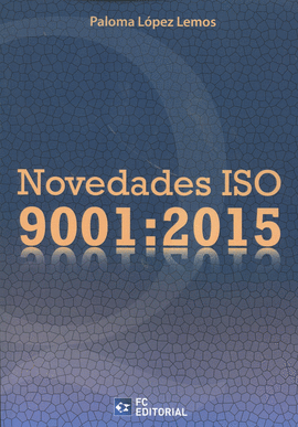 NOVEDADES ISO 9001:2015