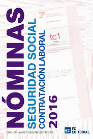 NMINAS SEGURIDAD SOCIAL Y CONTRATACIN LABORAL 2016