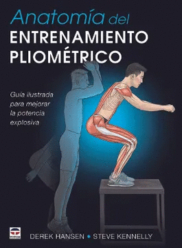 ANATOMIA DEL ENTRENAMIENTO PLIOMETRICO