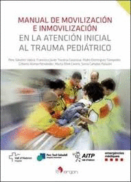 MANUAL DE MOVILIZACIN E INMOVILIZACIN EN LA ATENCIN INICIAL AL TRAUMA PEDITRICO