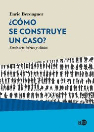 CMO SE CONSTRUYE UN CASO?