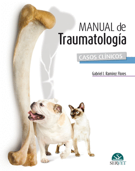 MANUAL DE TRAUMATOLOGA EN CASOS CLNICOS