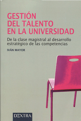 GESTI�N DEL TALENTO EN LA UNIVERSIDAD