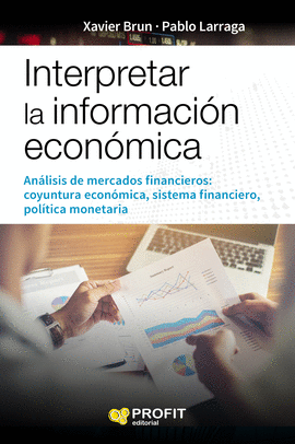 INTERPRETAR LA INFORMACION ECONMICA