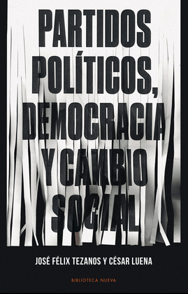 PARTIDOS POLTICOS, DEMOCRACIA Y CAMBIO SOCIAL