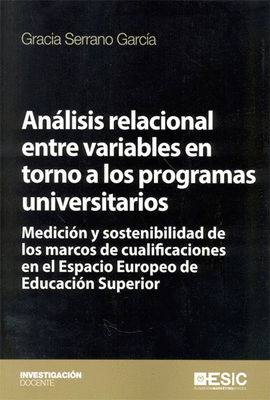 ANLISIS RELACIONAL ENTRE VARIABLES EN TORNO A LOS PROGRAMAS UNIVERSITARIOS